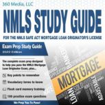 The NMLS Study Guide For The NMLS SAF..., 360 Media LLC