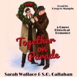 Together on Parade, Sarah Wallace