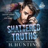 Shattered Truths, Helena Hunting