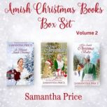 Amish Christmas Books BOX SET Volume..., Samantha Price