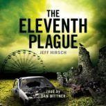 The Eleventh Plague, Jeff Hirsch