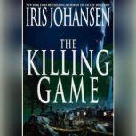 The Killing Game, Iris Johansen