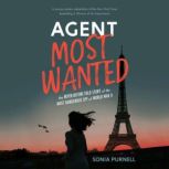 Agent Most Wanted, Sonia Purnell