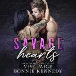 Savage Hearts, Vivi Paige