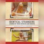 Identical Strangers, Elyse Bernstein Schein