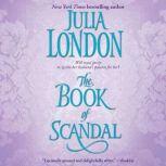 The Book of Scandal, Julia London