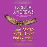 Owls Well That Ends Well, Donna Andrews