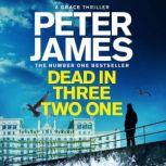 Dead in Three Two One, Peter James