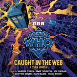 Doctor Who Caught in the Web  Other..., BBC