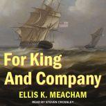 For King and Company, Ellis K. Meacham