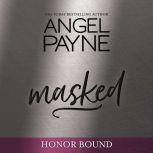 Masked, Angel Payne