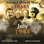 Second World War Diary July 1944, Jose Delgado