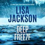 Deep Freeze, Lisa Jackson