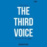 The Third Voice, Ashton Peters