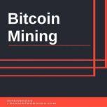 Bitcoin Mining, Introbooks Team