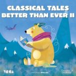 Classical Tales Better Than Ever Par..., Charles Perrault