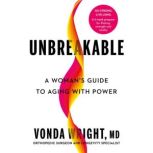 Unbreakable, Vonda Wright, MD