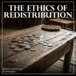 The Ethics of Redistribution Book Su..., Miles Thatcher