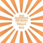 Best Inspirational Life Quotes, Sunny