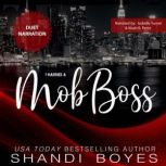 I Married a Mob Boss, Shandi Boyes