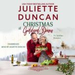 Christmas at Goddard Downs, Juliette Duncan