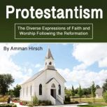 Protestantism, Amman Hirsch