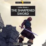 John Knox, Catherine MacKenzie