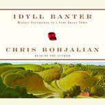 Idyll Banter, Chris Bohjalian