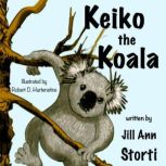 Keiko the Koala, Jill A. Storti