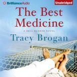 The Best Medicine, Tracy Brogan