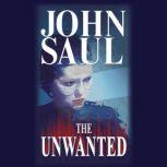 The Unwanted, John Saul