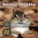 Animal Mouths, Mary Holland