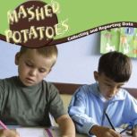 Mashed Potatoes, Nancy Harris