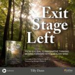 Exit Stage Left, Tilly Dunn