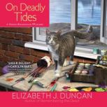 On Deadly Tides, Elizabeth J. Duncan