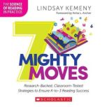 7 Mighty Moves, Lindsay Kemeny