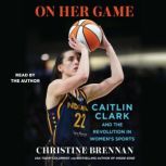 On Her Game, Christine Brennan