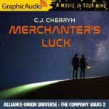 Merchanter's Luck Alliance-Union Universe - The Company Wars 2, C.J. Cherryh