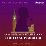 The Final Problem, Sir Arthur Conan Doyle
