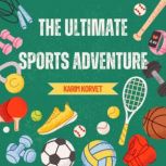 The Ultimate Sports Adventure, Karim Korvet
