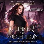 Glimmer of Deception, Heather G Harris