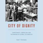 City of Dignity, Sean T. Dempsey