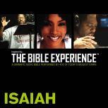 Inspired By ... The Bible Experience Audio Bible - Today's New International Version, TNIV: (21) Isaiah, Full Cast
