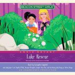 Beacon Street Girls 6 Lake Rescue, Annie Bryant