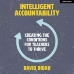 Intelligent Accountability Creating ..., David Didau