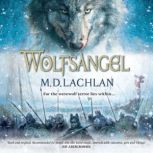 Wolfsangel, M.D. Lachlan