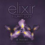 Elixir, Hilary Duff with Elise Allen