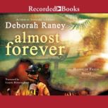 Almost Forever, Deborah Raney