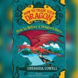 How to Train Your Dragon: How to Betray a Dragon's Hero, Cressida Cowell