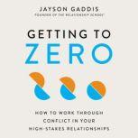 Getting to Zero, Jayson Gaddis